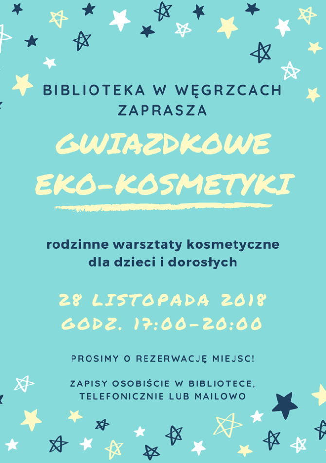 „Gwiazdkowe eko-kosmetyki” – warsztaty kosmetyczne w&nbsp;Bibliotece w&nbsp;Węgrzcach