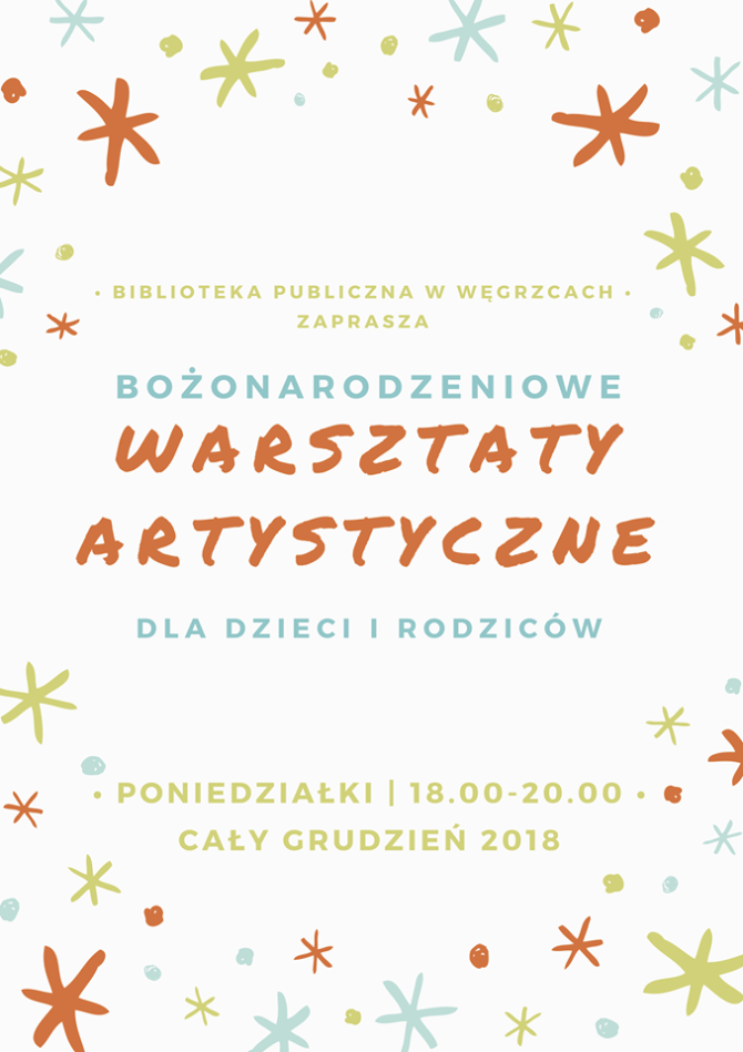 Rodzinne Warsztaty Bożonarodzeniowe w&nbsp;Bibliotece w&nbsp;Węgrzcach
