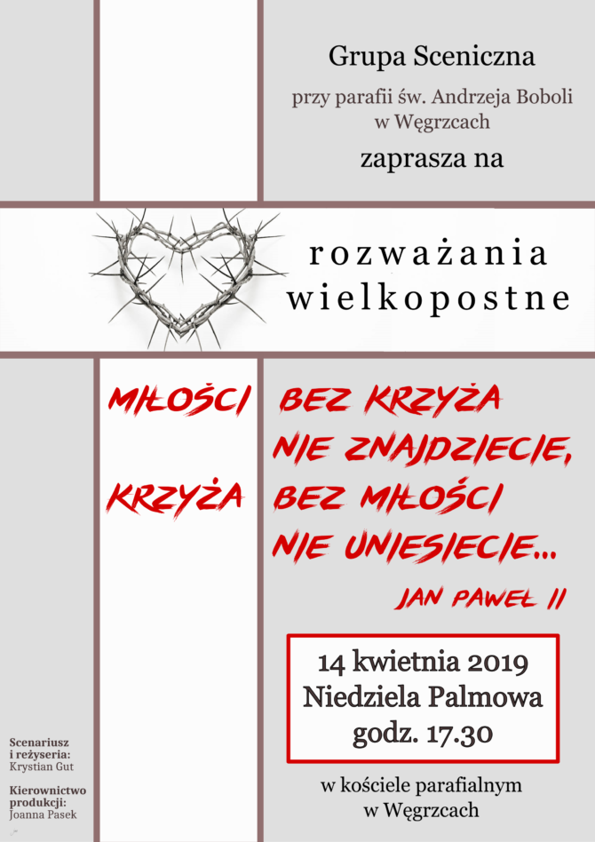 Grupa Sceniczna zaprasza po&nbsp;raz kolejny na&nbsp;rozważania wielkopostne