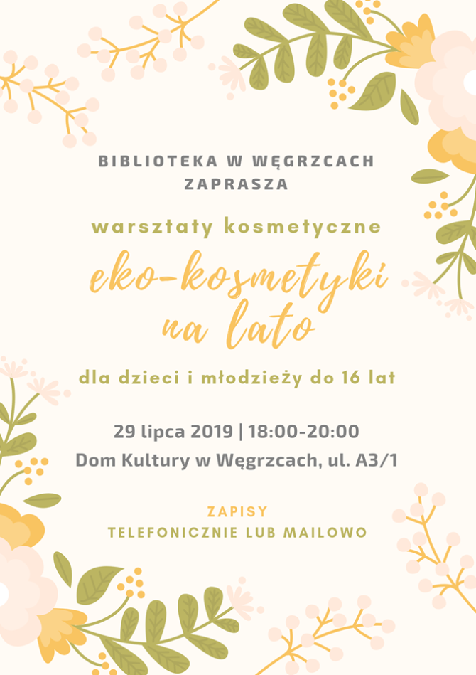 Ekokosmetyki na&nbsp;lato – biblioteka w&nbsp;Węgrzcach zaprasza na&nbsp;warsztaty kosmetyczne