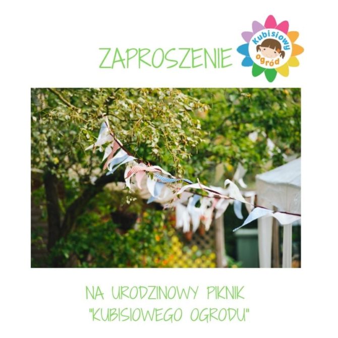 Kubisiowy Ogród zaprasza na&nbsp;piknik