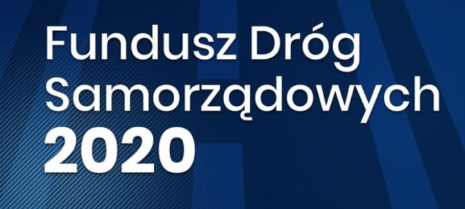 Zadania dofinansowane przez&nbsp;Fundusz Dróg Samorządowych