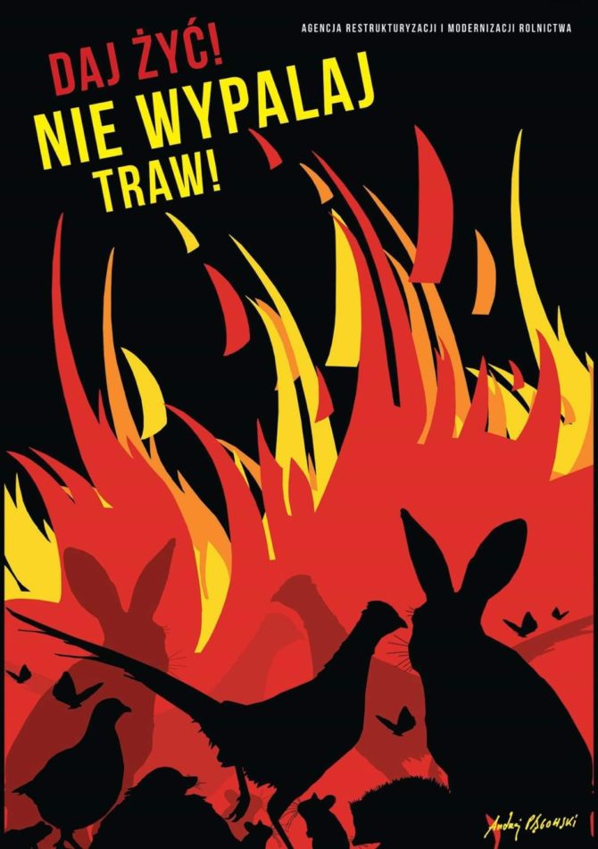 O&nbsp;wszelkich źródłach ognia na&nbsp;polach i&nbsp;łąkach prosimy powiadamiać natychmiast straż