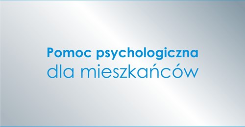 Pomoc psychologiczna dla mieszkańców