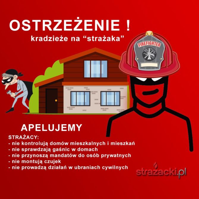 Strażacy ostrzegają
