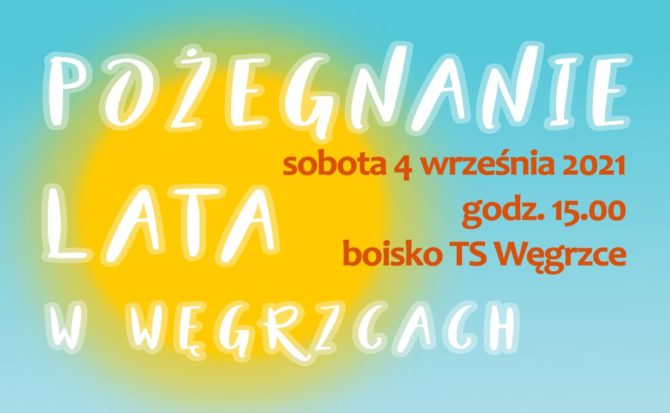Partnerzy Pikniku Pożegnanie Lata w&nbsp;Węgrzcach