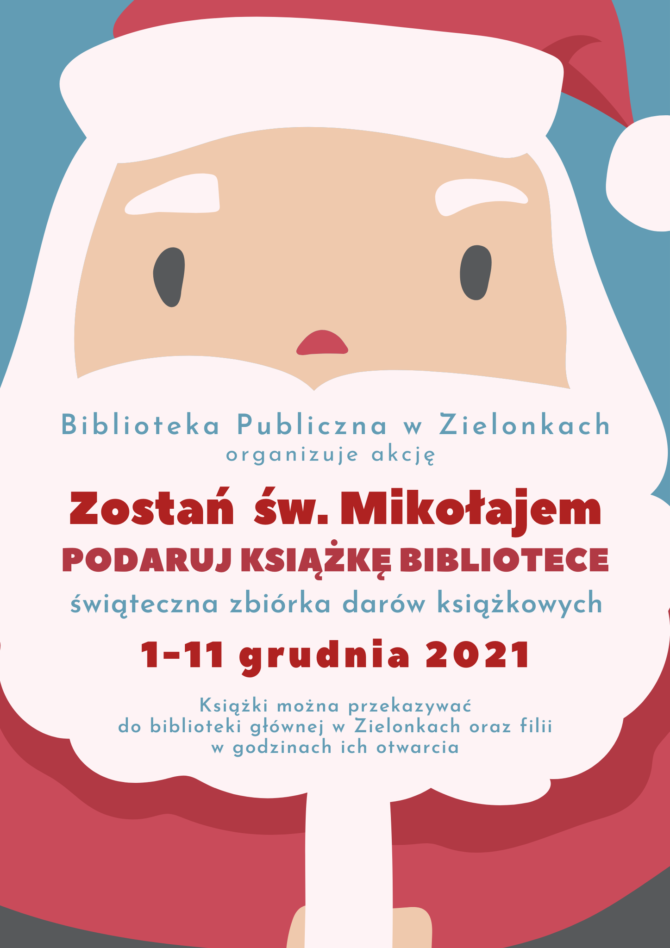 Akcja „Zostań św.&nbsp;Mikołajem – podaruj książkę bibliotece” 2021