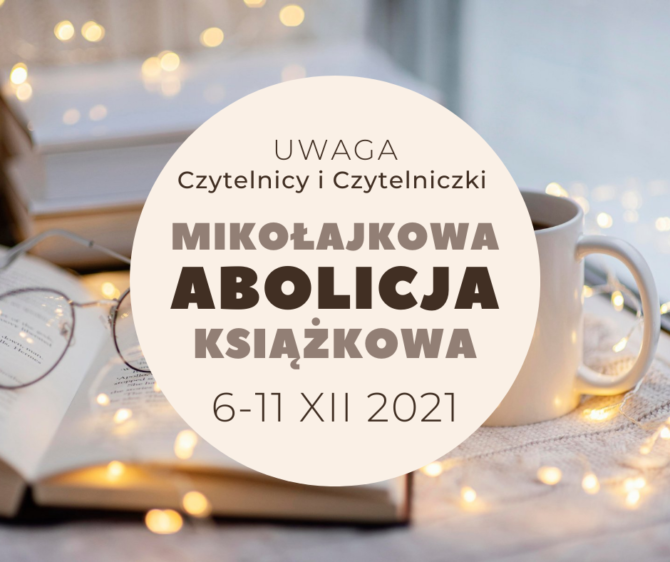 Mikołajkowa Abolicja Książkowa 2021