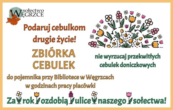 Rusza w&nbsp;Węgrzcach akcja „Podaruj cebulce drugie życie”