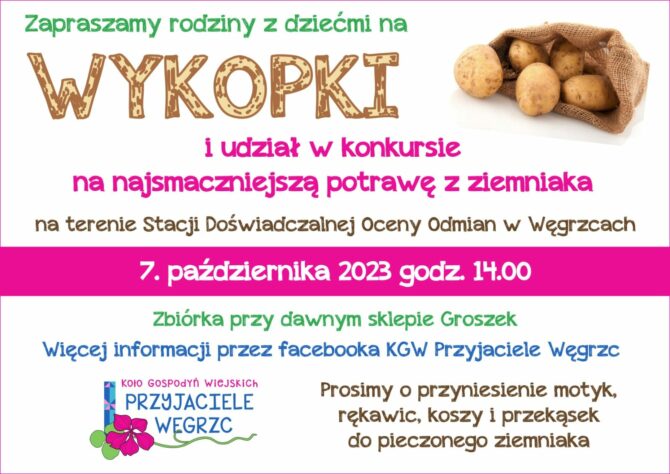 W&nbsp;najbliższą sobotę 7.10.2023 wykopki w&nbsp;Węgrzcach